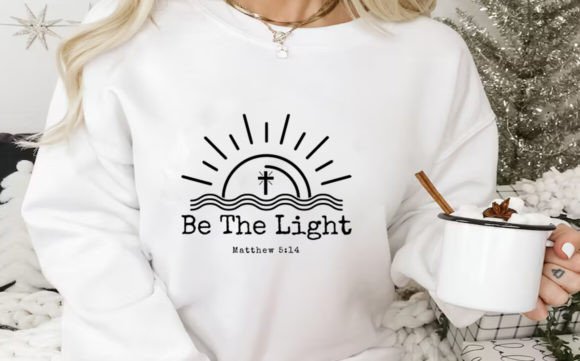 Be the Light Svg Png Design for T-Shirt Graphics