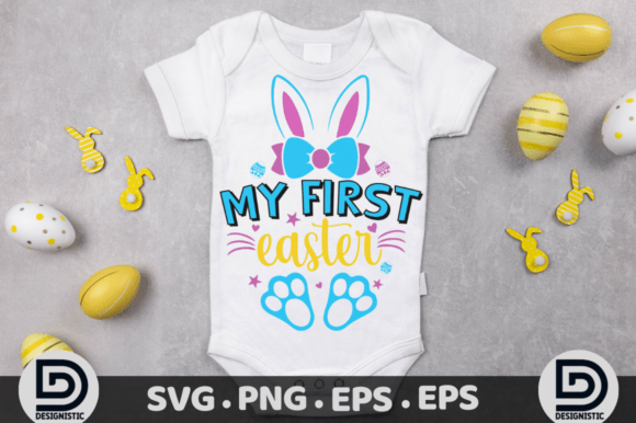 My First Easter SVG: Perfect for Graphics & T-Shirt Designs