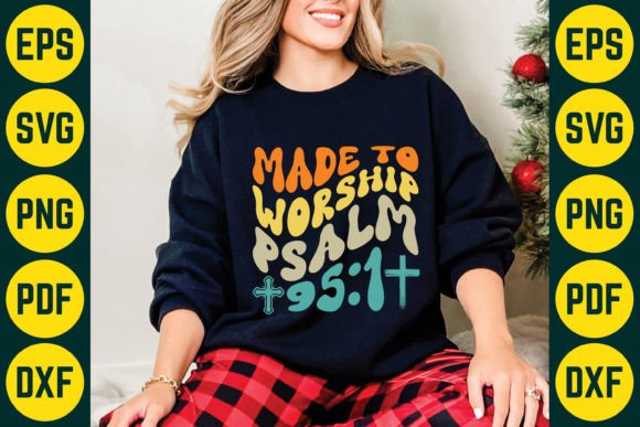 Review: Made to Worship Psalm SVG T-Shirt Designs