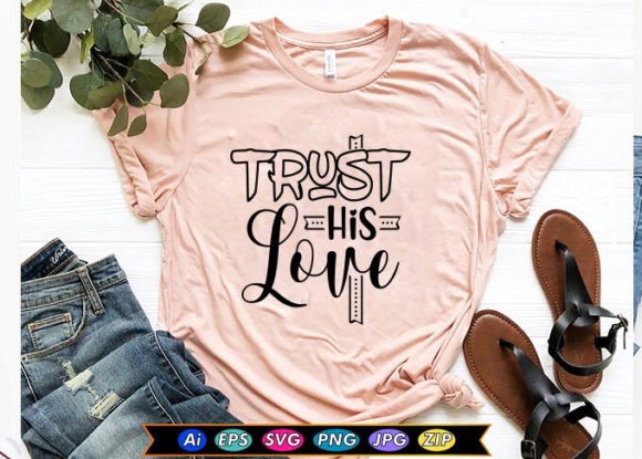 Trust His Love: A Versatile Embroidery Design for Heartfelt Projects